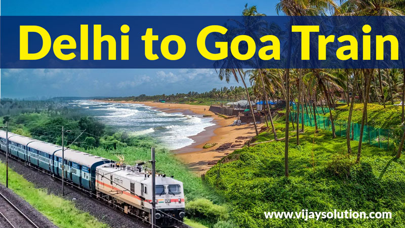 Delhi-to-Goa-Train-Ticket-Price-and-time