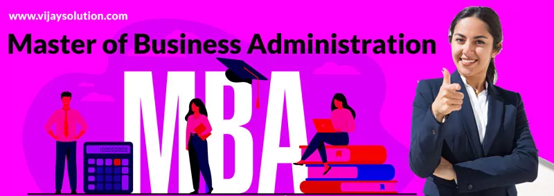 MBA kya hai kaise kare in Hindi - Master of Business Administration