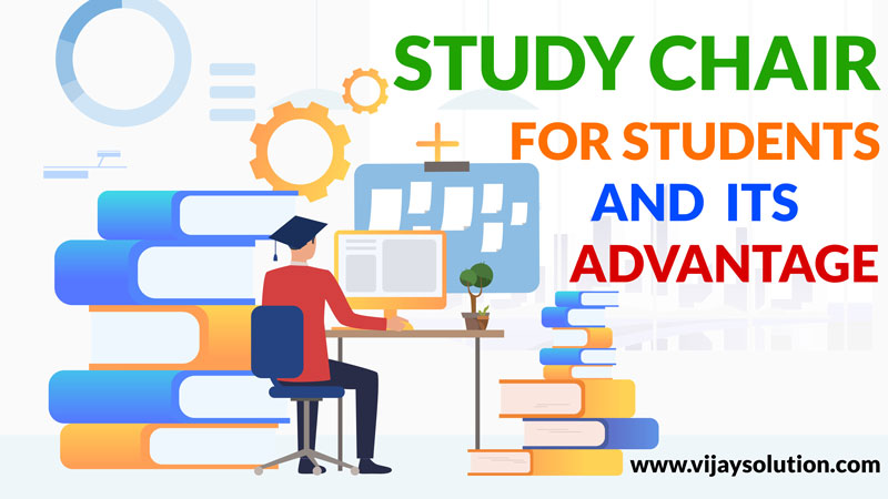 Study-chair-for-students-and-its-advantage
