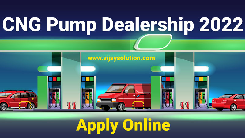 cng-pump-dealership-2023-apply-online-vijay-solutions