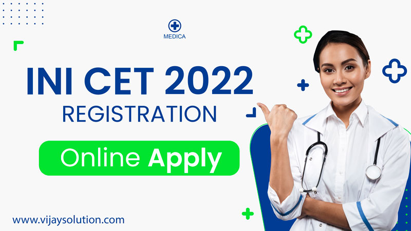 INI-CET-2022-Registration-online-fees-eligibility