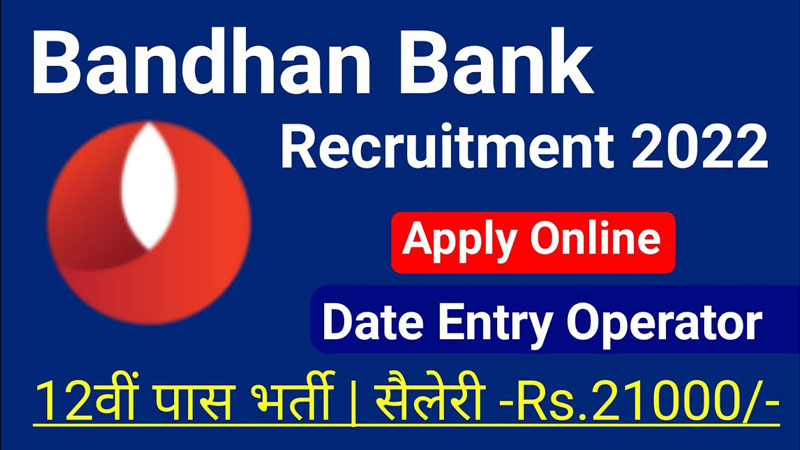 Bandhan-Bank-Recruitment-2022