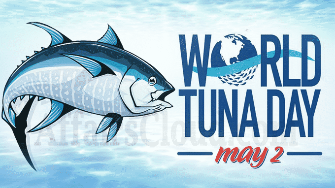 Important Days In May-World-Tuna-Day-2022