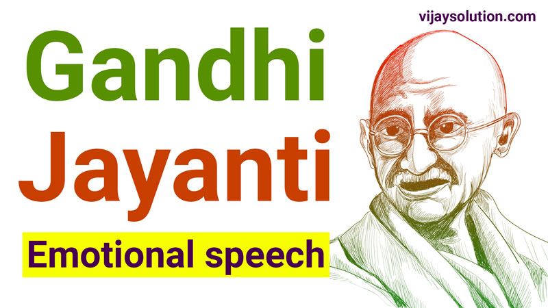 Gandhi-Jayanti-Emotional-speech