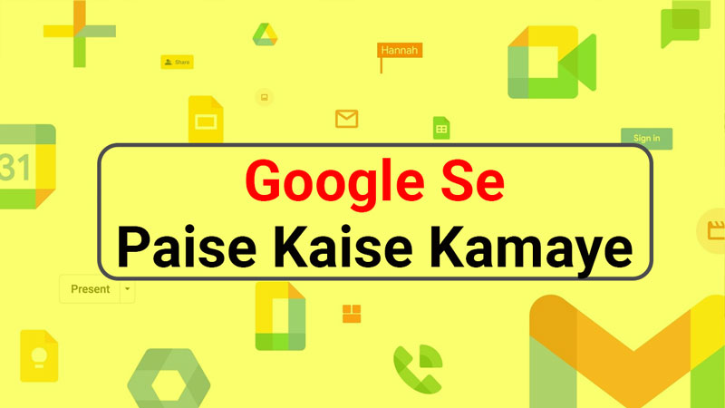 Google-Se-Paise-Kaise-Kamaye---5-Easy-way
