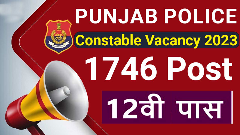 Punjab-Police-Constable-Recruitment-2023-For-1746-Post