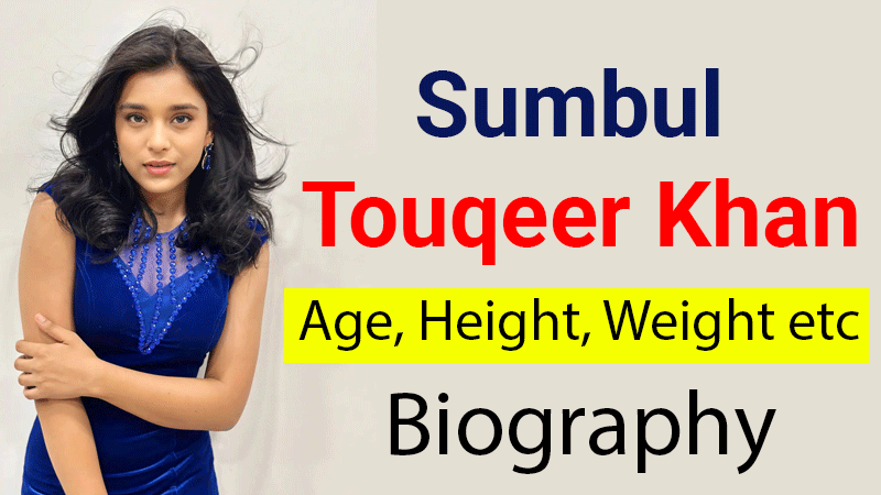 Sumbul-Touqeer-Khan-Age,-Height,-Weight-etc-Wiki-Biography