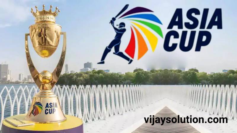 Asia Cup Cricket Schedule, Host Country, Teams, Match Fixtures