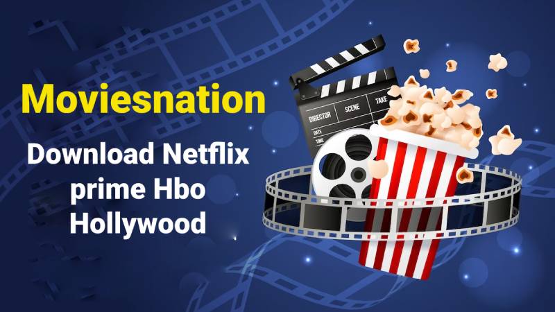 Moviesnation-Download-Netflix-prime-Hbo-Hollywood