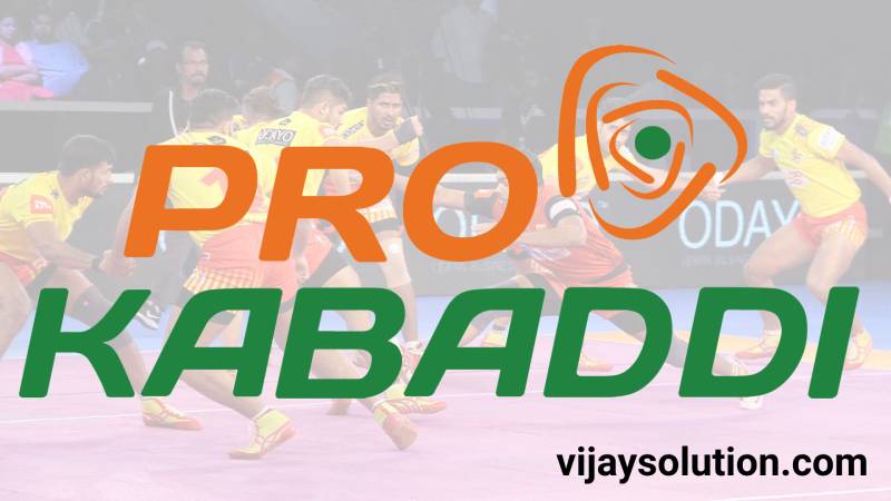 Pro Kabaddi PKL Teams List, Live Score, Points Table