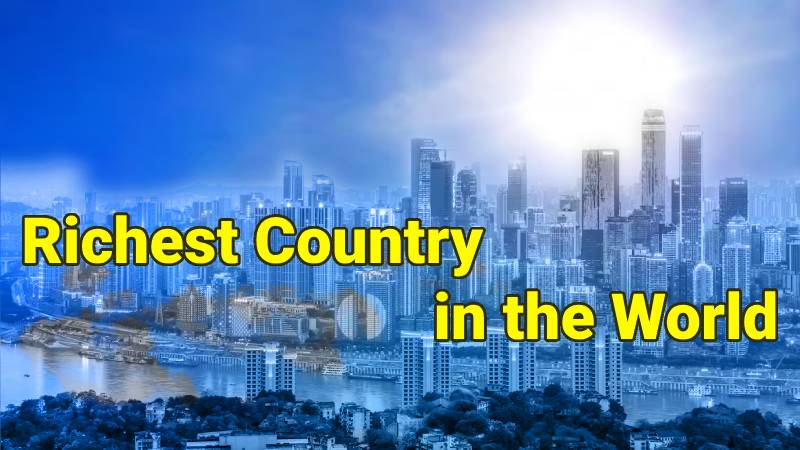 Richest Country in the World Top 25 List