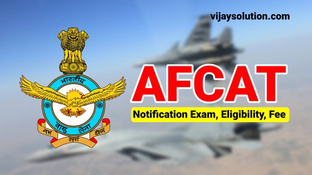 AFCAT Notification PDF Exam Date Eligibility Fee Apply process