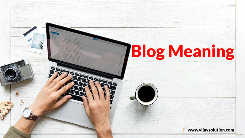 Blog-Meaning-In-Hindi